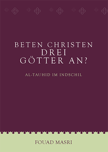 Do Christians Worship Three Gods? (German) (E-Book)