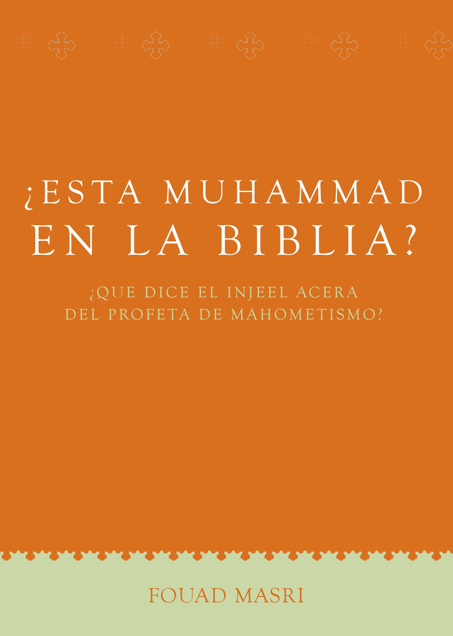 Is Muhammad In The Bible? (Spanish) (E-Book)