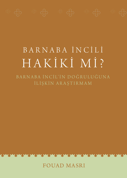 Is Injeel Barnaba True? (Turkish) (E-Book)