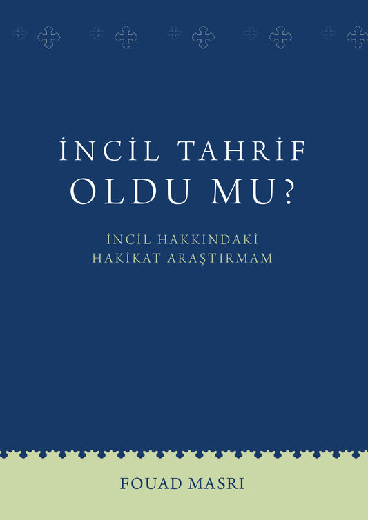 Is The Injeel Corrupted? (Turkish) (E-Book)