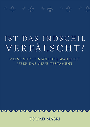 Is The Injeel Corrupted? (German) (E-Book)