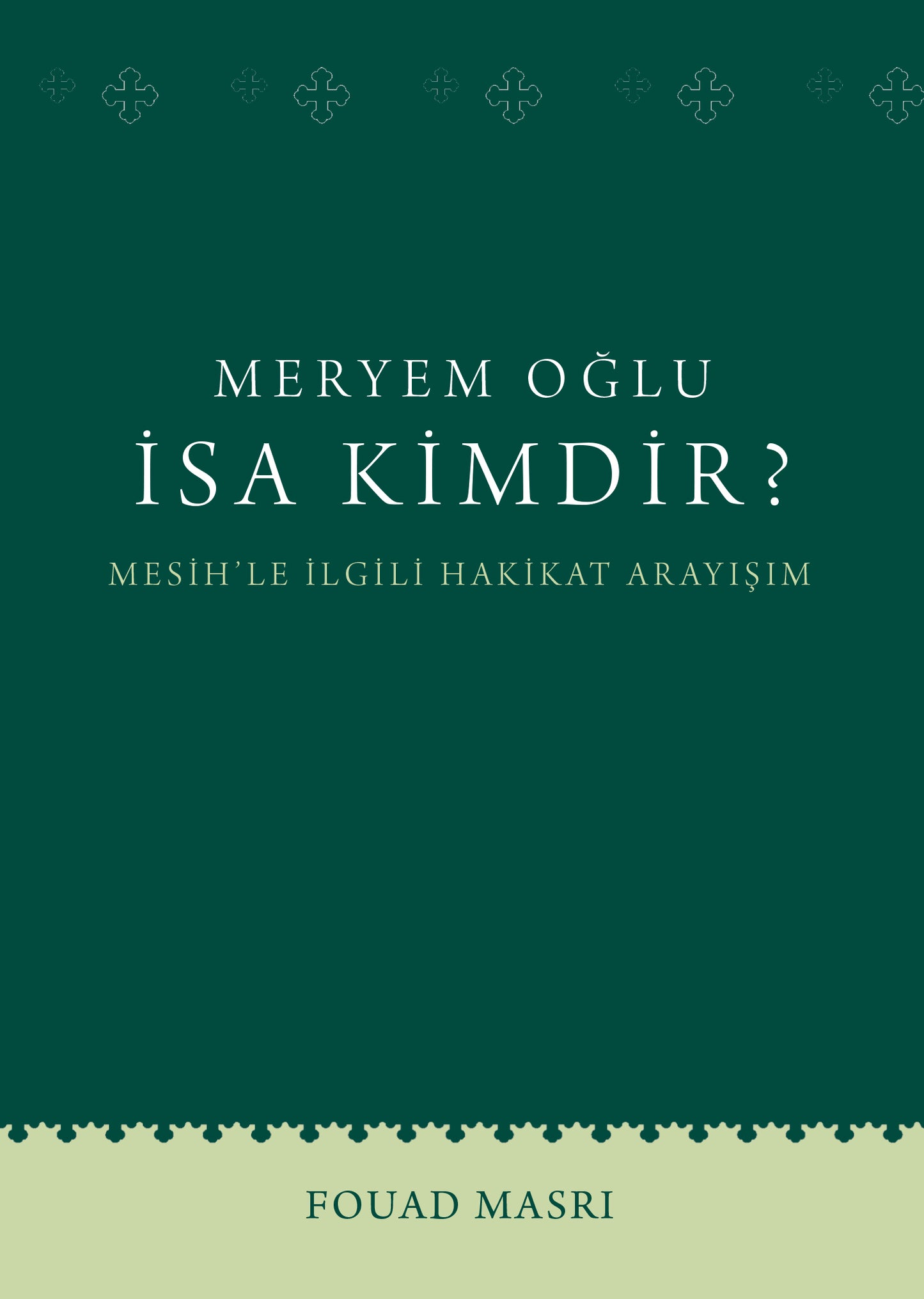 Who Is Isa bin Maryam? (Turkish) (E-Book)